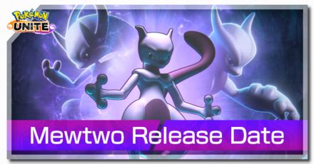 mewtwo pokemon unite|Mewtwo Y Release Date and Time .
